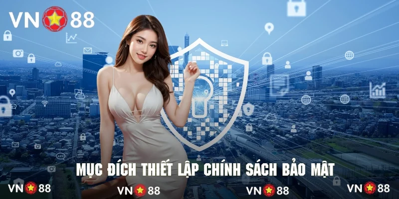Hiểu rõ mục đích của chính sách để giải trí được an toàn